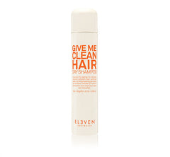 ELEVEN Give Me Clean Hair Dry Shampoo