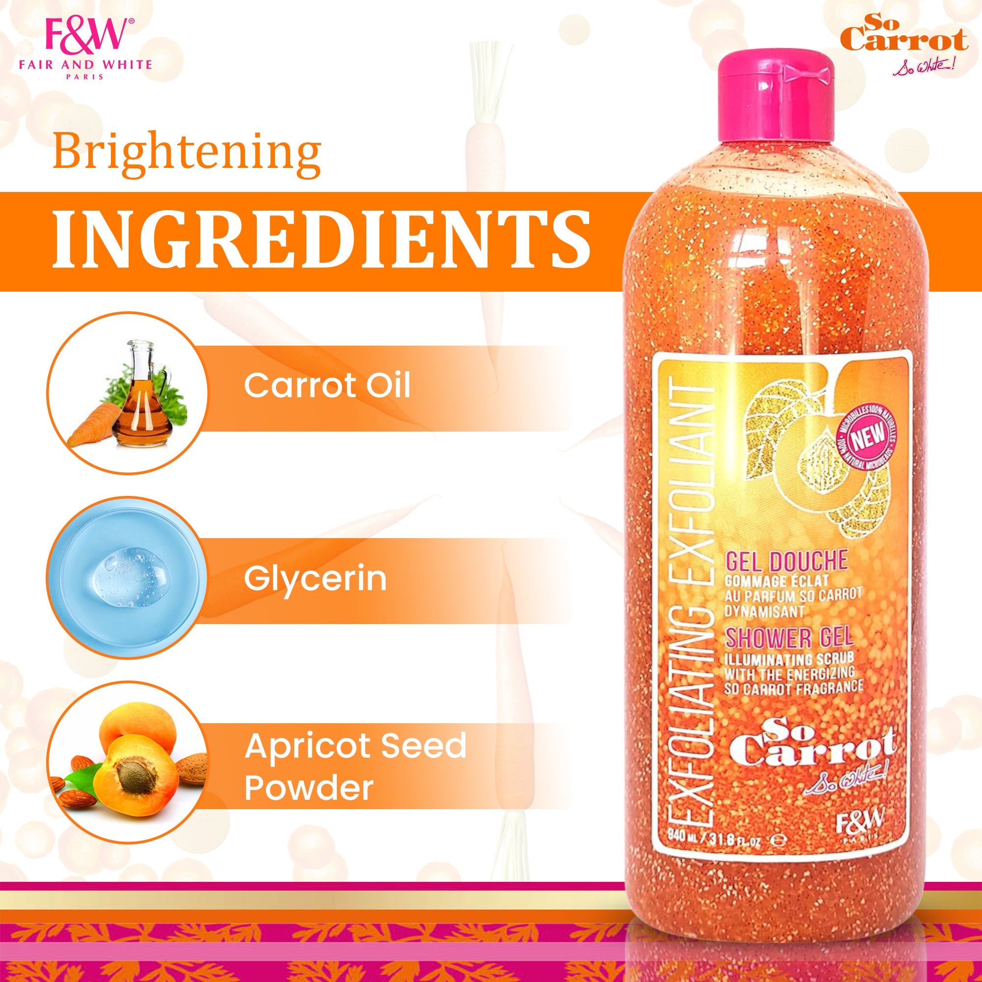 Fair and White So Carrot  Exfoliating Shower Gel 940 ml