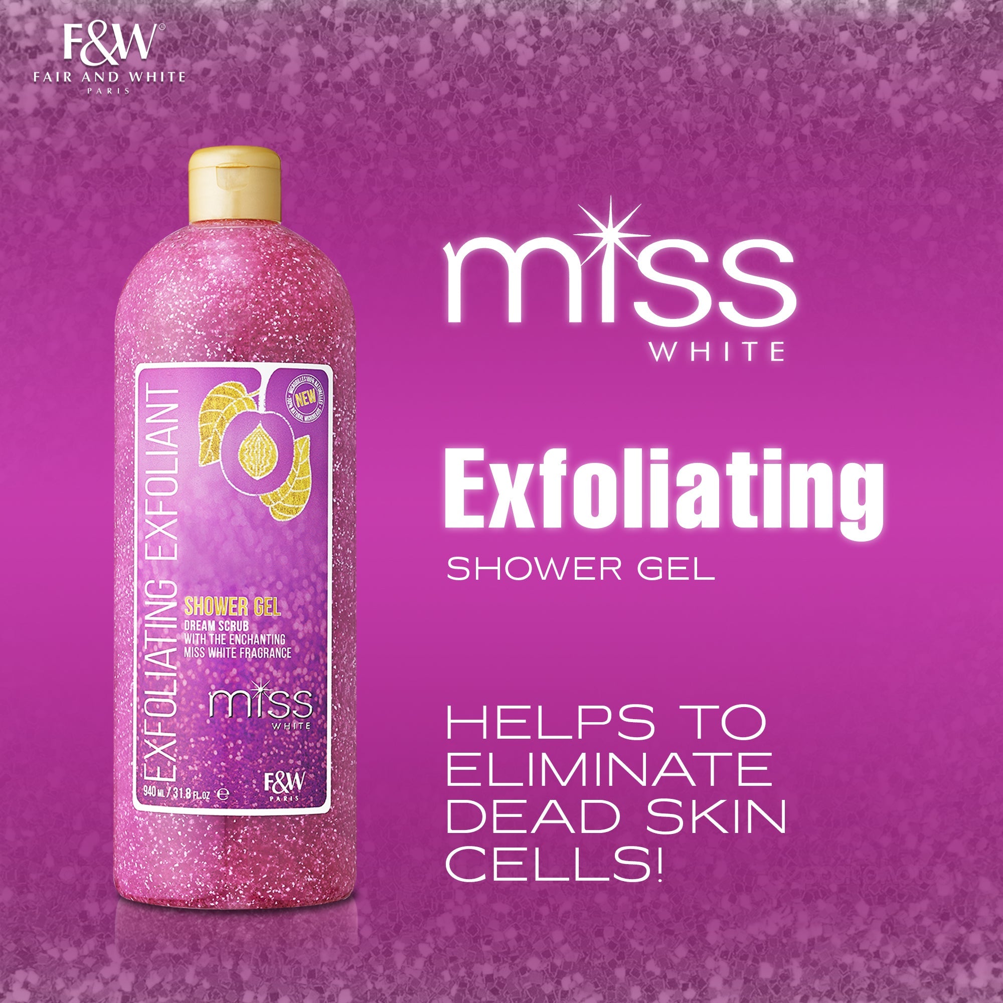 Fair and White Miss White Beauty Exfoliating Shower Gel 940 ml