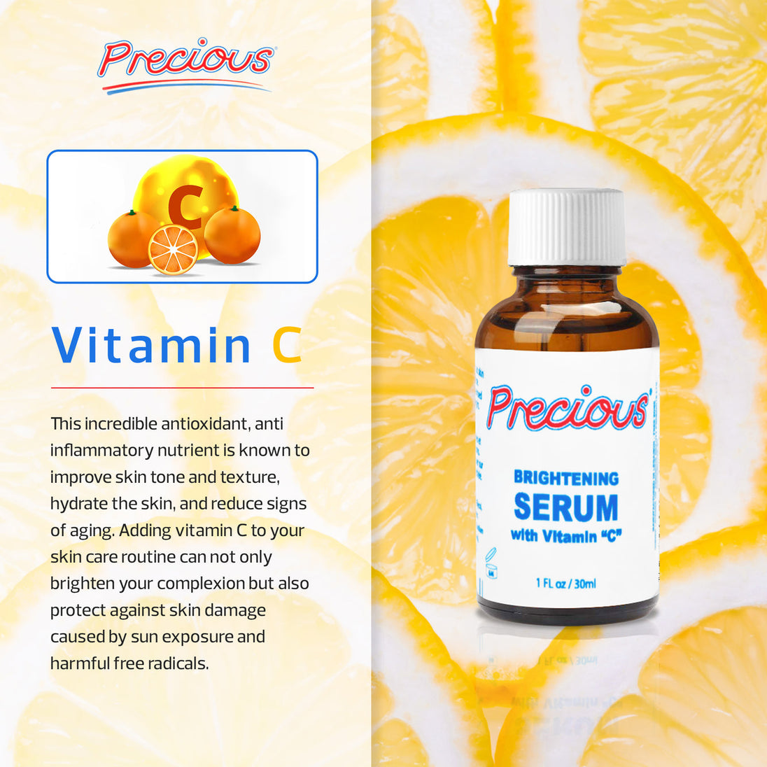 PRECIOUS SERUM WITH VITAMIN C 30 ML